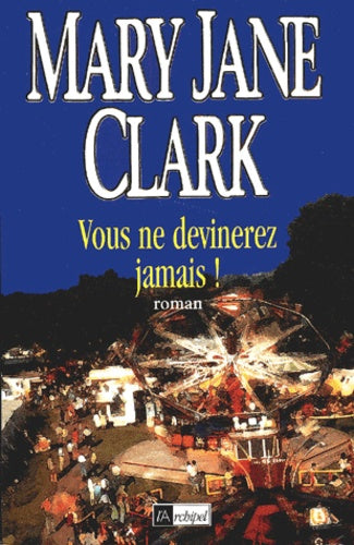 Vous ne devinerez jamais !