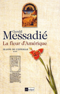 La fleur d Amérique