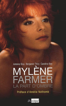 Mylène Farmer, la part d ombre
