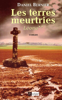 Les terres meurtries. Léona