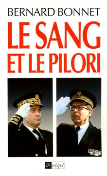 Le sang et le pilori