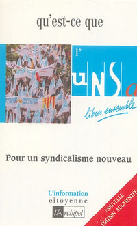 Qu'est-ce que l'UNSA ?