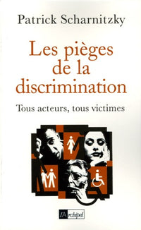Les pièges de la discrimination