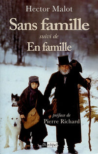 Sans famille: Suivi de En famille