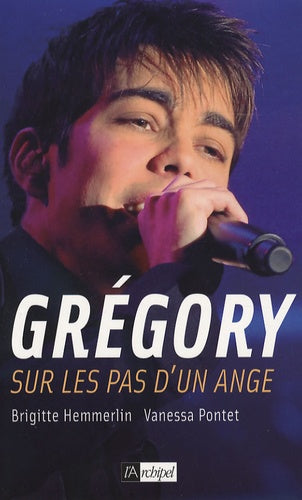 Gregory sur les pas d'un ange
