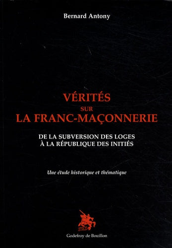 Vérités sur la franc-maçonnerie