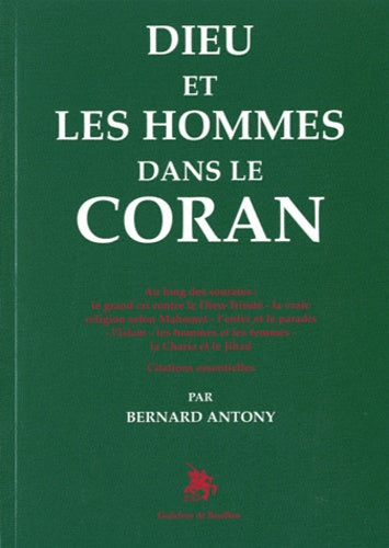 Dieu et les hommes dans le Coran