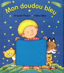 Mon doudou bleu: Une histoire pour s'endormir