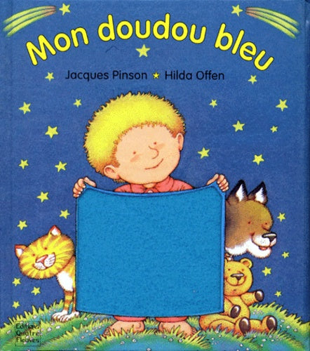 Mon doudou bleu: Une histoire pour s'endormir