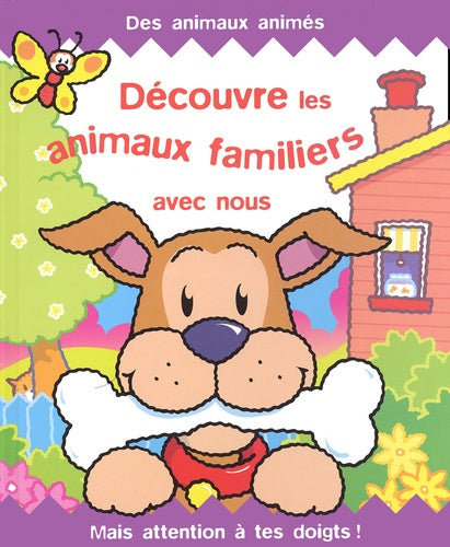 Decouvre les animaux familiers avec nous
