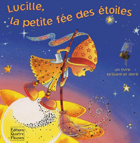 Lucille, la petite fée des étoiles