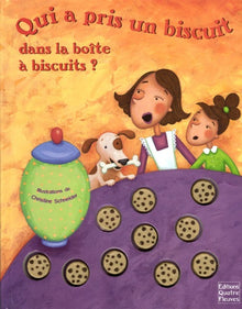 Qui a pris un biscuit dans la boîte à biscuits ?