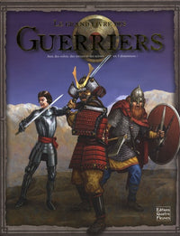 Le grand livre des guerriers