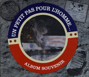 Un petit pas pour l'homme... Album souvenir