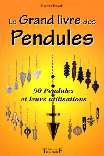 Le grand livre des pendules