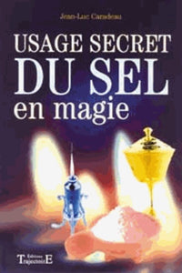 Usage secret du sel en magie