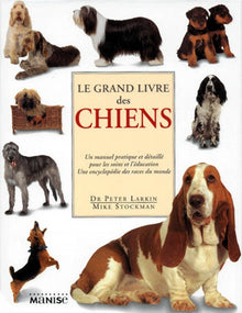 Le Grand Livre des chiens