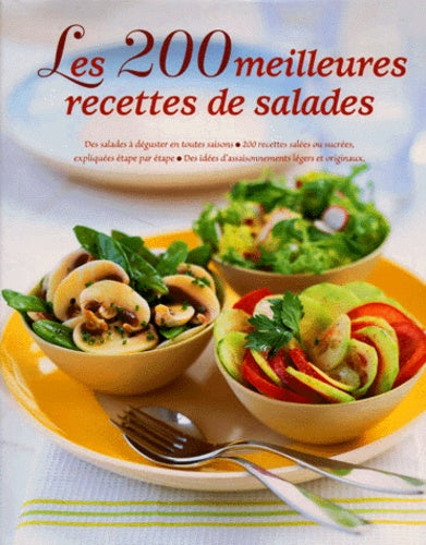 Les 200 meilleures recettes de salades