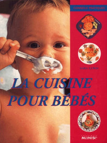 La cuisine pour bébés