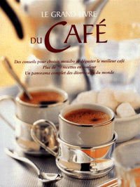 Le Grand Livre du café