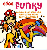 Déco funky