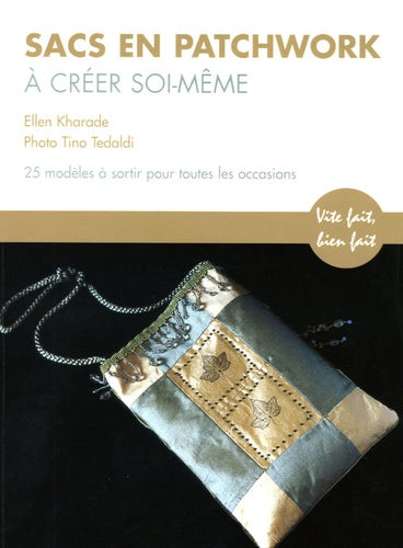 Sacs en patchwork à créer soi-même