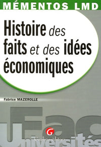 Mémento Histoire des faits et des idées économiques