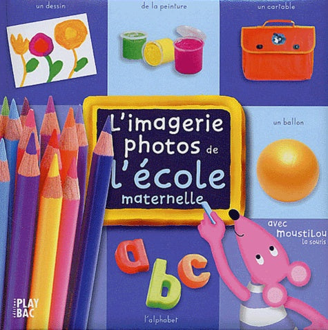 L'imagerie photos de Moustilou - École