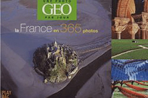 Calendrier Géo - La France en 365 photos
