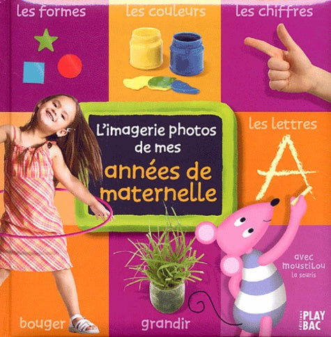 L'imagerie photos des mes années de maternelle