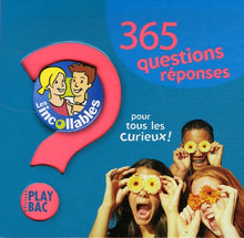Les Incollables: 365 Questions-Reponses Pour Tous Les Curieux!