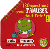 130 questions pour s'amuser tout l'été