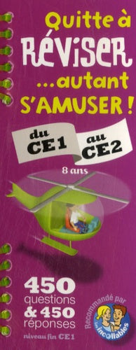 Quitte à réviser... autant s'amuser !: Du CE1 au CE2