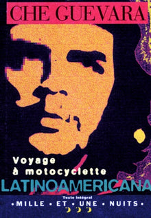 Voyage à motocyclette: Latinoamericana