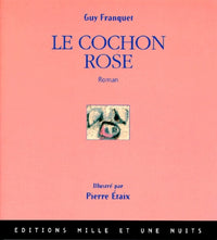 Le cochon rose