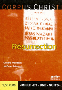 Corpus Christi. La Résurrection