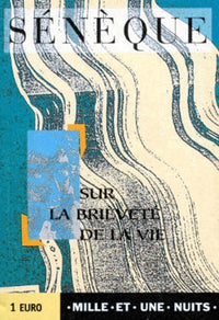 De la brièveté de la vie
