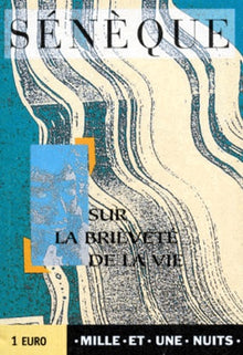 De la brièveté de la vie