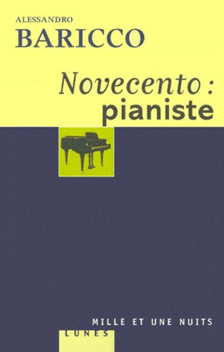 Novecento : pianiste