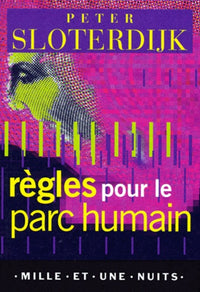 Règles pour le parc humain : Une lettre en réponse à la Lettre sur l'humanisme de Heidegger