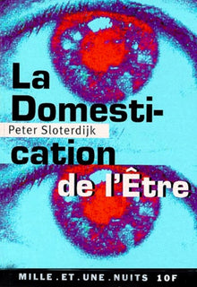 La domestication de l'être