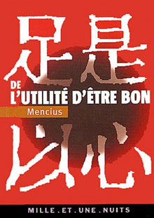 De l'utilité d'être bon