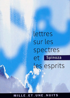 Lettres sur les spectres et les esprits