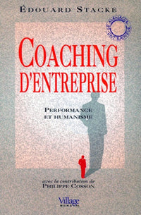 Coaching d'entreprise, performance et humanisme
