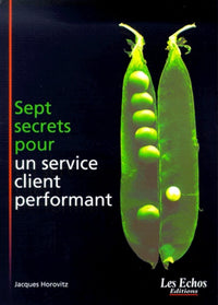 Sept secrets pour un service client performant