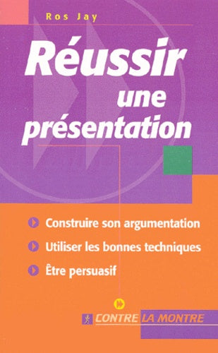 Réussir une présentation