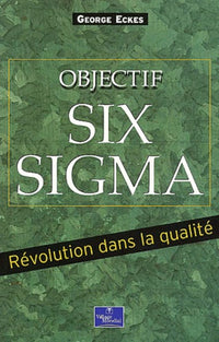 Objectif Six Sigma