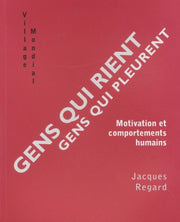 Gens qui rient, gens qui pleurent