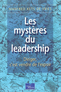 Les mystères du leadership