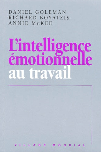 L'intelligence émotionnelle au travail